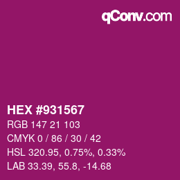 カラーコード: HEX #931567 | qconv.com