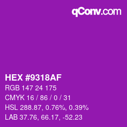 Código de color: HEX #9318AF | qconv.com