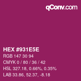 Color code: HEX #931E5E | qconv.com