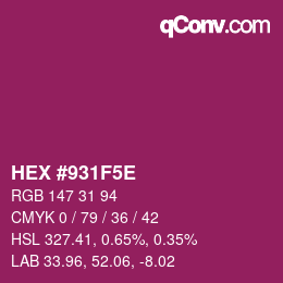Color code: HEX #931F5E | qconv.com