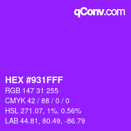 カラーコード: HEX #931FFF | qconv.com