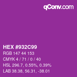 Color code: HEX #932C99 | qconv.com