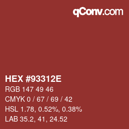 Color code: HEX #93312E | qconv.com