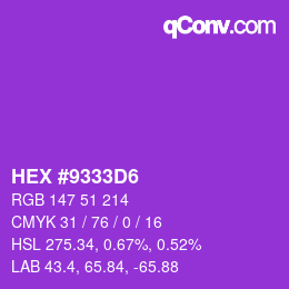 颜色代码: HEX #9333D6 | qconv.com