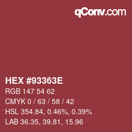 Color code: HEX #93363E | qconv.com