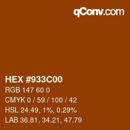 カラーコード: HEX #933C00 | qconv.com