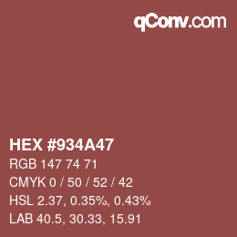 カラーコード: HEX #934A47 | qconv.com