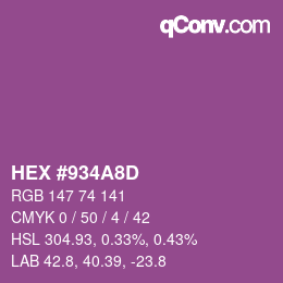 颜色代码: HEX #934A8D | qconv.com