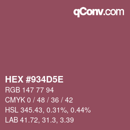 Color code: HEX #934D5E | qconv.com