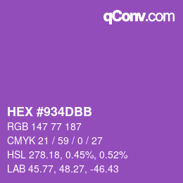カラーコード: HEX #934DBB | qconv.com
