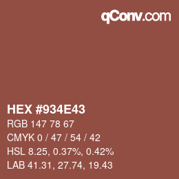 颜色代码: HEX #934E43 | qconv.com