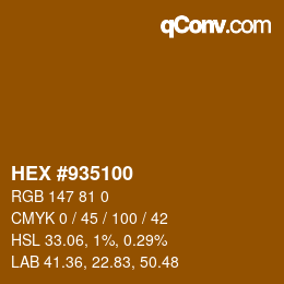 Color code: HEX #935100 | qconv.com