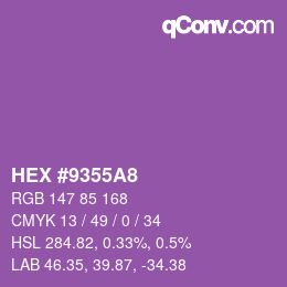 カラーコード: HEX #9355A8 | qconv.com