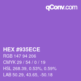 カラーコード: HEX #935ECE | qconv.com
