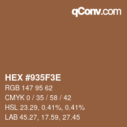 Color code: HEX #935F3E | qconv.com