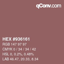 Color code: HEX #936161 | qconv.com