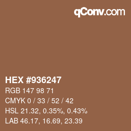 Color code: HEX #936247 | qconv.com