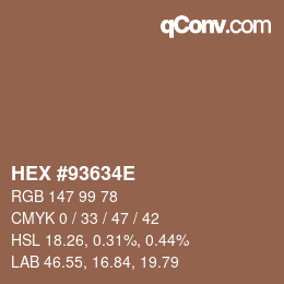 Color code: HEX #93634E | qconv.com
