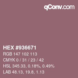 Color code: HEX #936671 | qconv.com