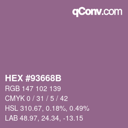 Color code: HEX #93668B | qconv.com