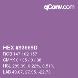 Color code: HEX #93669D | qconv.com