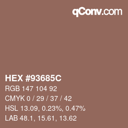 颜色代码: HEX #93685C | qconv.com