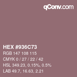 カラーコード: HEX #936C73 | qconv.com