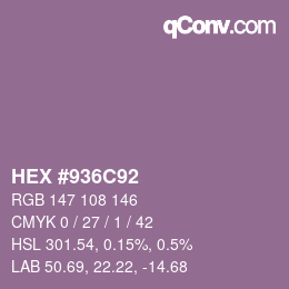 颜色代码: HEX #936C92 | qconv.com