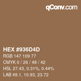 Color code: HEX #936D4D | qconv.com