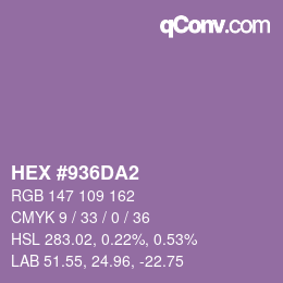 颜色代码: HEX #936DA2 | qconv.com