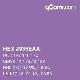 颜色代码: HEX #936EAA | qconv.com