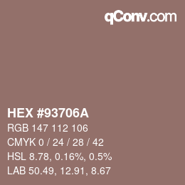 Color code: HEX #93706A | qconv.com