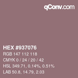 Color code: HEX #937076 | qconv.com