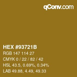 カラーコード: HEX #93721B | qconv.com
