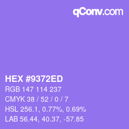 カラーコード: HEX #9372ED | qconv.com