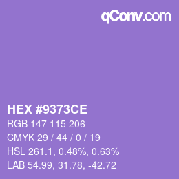 カラーコード: HEX #9373CE | qconv.com