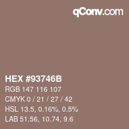 Farbcode: HEX #93746B | qconv.com