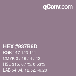 カラーコード: HEX #937B8D | qconv.com