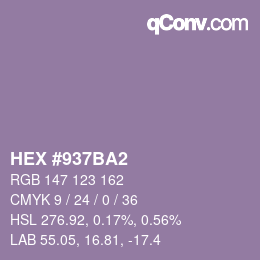 Farbcode: HEX #937BA2 | qconv.com