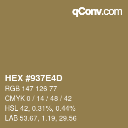 Color code: HEX #937E4D | qconv.com