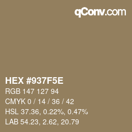 Farbcode: HEX #937F5E | qconv.com