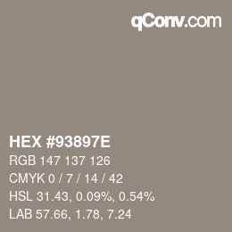 Color code: HEX #93897E | qconv.com