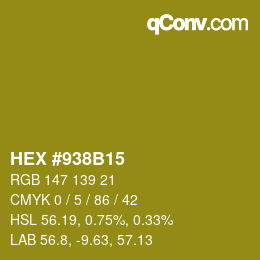 カラーコード: HEX #938B15 | qconv.com
