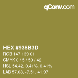 Color code: HEX #938B3D | qconv.com