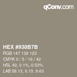 カラーコード: HEX #938B7B | qconv.com