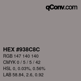 Color code: HEX #938C8C | qconv.com