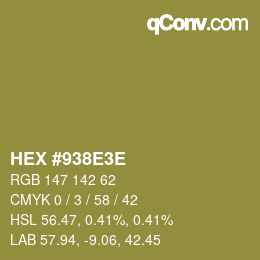 Color code: HEX #938E3E | qconv.com