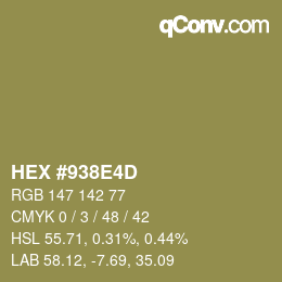 カラーコード: HEX #938E4D | qconv.com