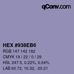 Color code: HEX #938EB6 | qconv.com