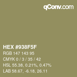 Color code: HEX #938F5F | qconv.com